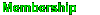 Membership menu